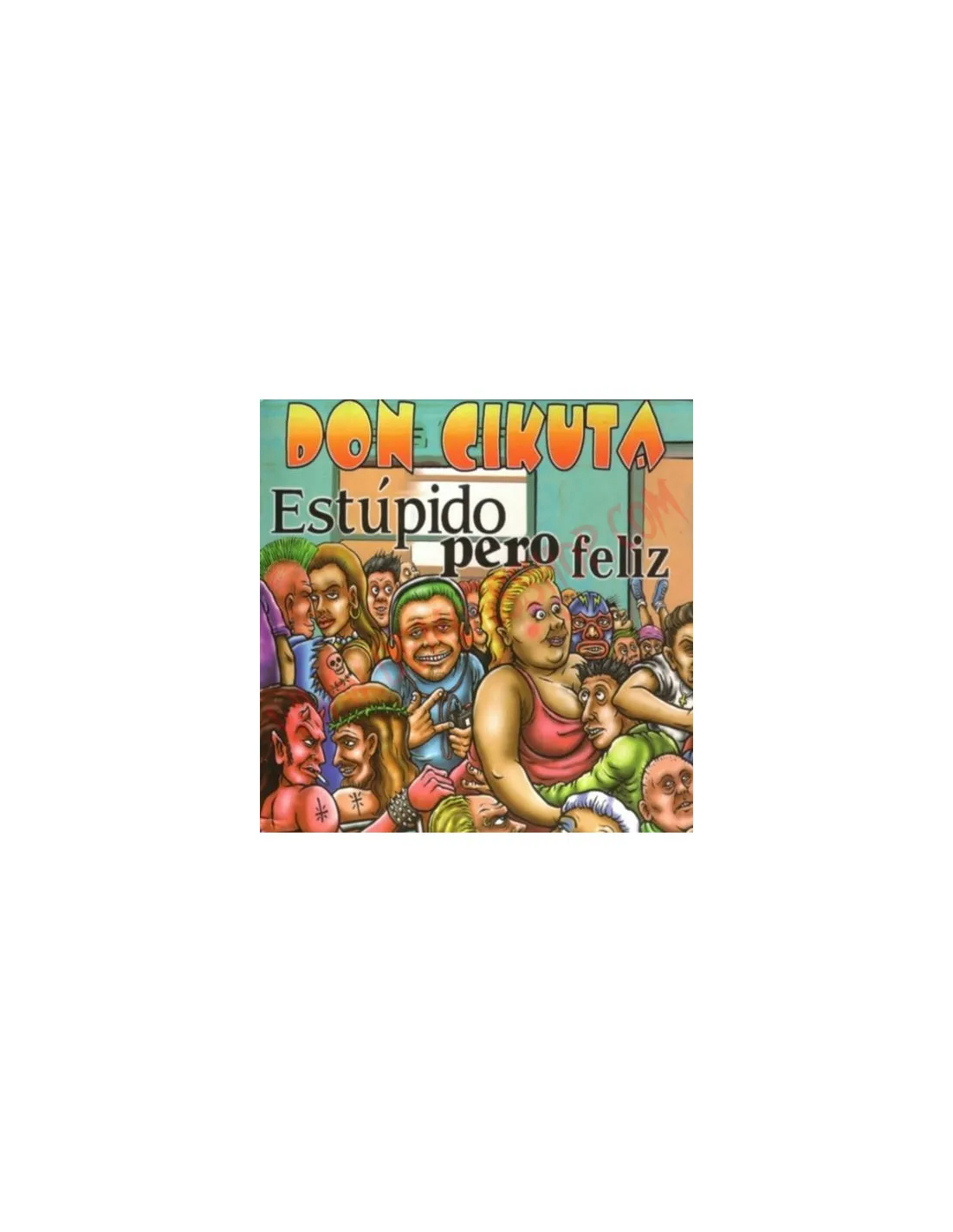 CD DON CIKUTA  ESTUPIDO PERO FELIZ